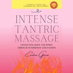 Intense Tantric Massage