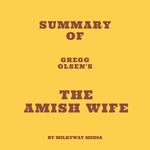 Summary of Gregg Olsen's The Amish Wife