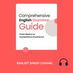 Comprehensive English Grammar Guide