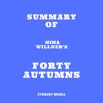 Summary of Nina Willner's Forty Autumns