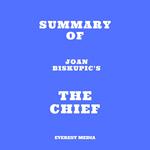 Summary of Joan Biskupic's The Chief