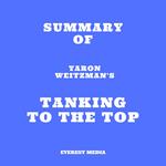 Summary of Yaron Weitzman's Tanking to the Top