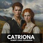 Catriona (Unabridged)