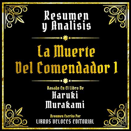 Resumen Y Analisis - La Muerte Del Comendador 1