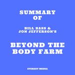 Summary of Bill Bass & Jon Jefferson's Beyond the Body Farm