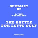 Summary of C. Vann Woodward's The Battle for Leyte Gulf