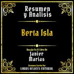 Resumen Y Analisis - Berta Isla