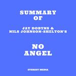 Summary of Jay Dobyns & Nils Johnson-Shelton's No Angel