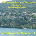 Deceased Dentist of Desenzano, The