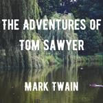 Adventures of Tom Sawyer, The