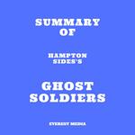 Summary of Hampton Sides's Ghost Soldiers