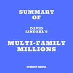 Summary of David Lindahl's Multi-Family Millions