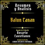 Resumen Y Analisis - Balun Canan