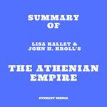 Summary of Lisa Kallet & John H. Kroll's The Athenian Empire