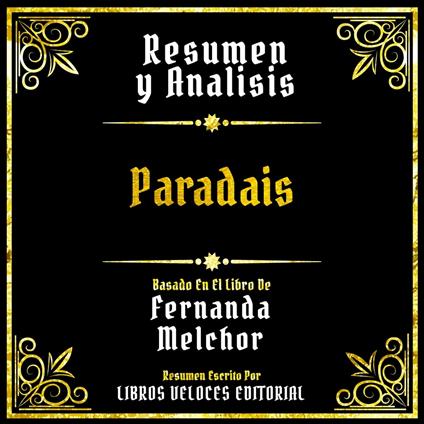 Resumen Y Analisis - Paradais