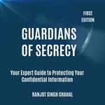 Guardians of Secrecy