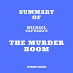 Summary of Michael Capuzzo's The Murder Room