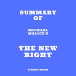 Summary of Michael Malice's The New Right