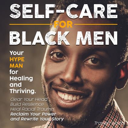 Self Care for Black Men