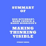 Summary of Ron Ritchhart, Mark Church & Karin Morrison's Making Thinking Visible