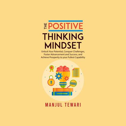 Positive Thinking Mindset, The