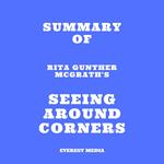 Summary of Rita Gunther McGrath's Seeing Around Corners