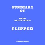 Summary of Greg Bluestein's Flipped