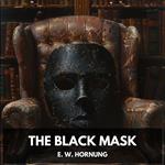 Black Mask, The (Unabridged)