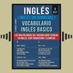 Inglés (Inglés Sin Barreras) Vocabulario Ingles Basico - 2 - DEF