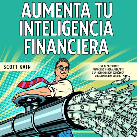 Aumenta tu Inteligencia Financiera