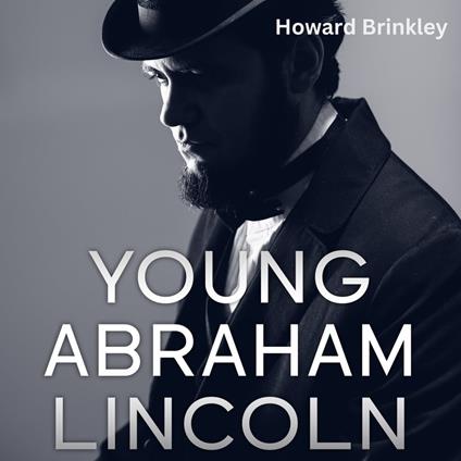 Young Abraham Lincoln