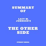 Summary of Lacy M. Johnson's The Other Side