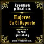 Resumen Y Analisis - Mujeres En El Deporte