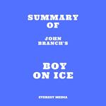 Summary of John Branch's Boy on Ice