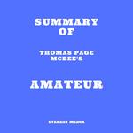 Summary of Thomas Page McBee's Amateur