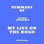 Summary of Gloria Steinem's My Life on the Road