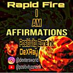 Rapid Fire I Am Affirmations