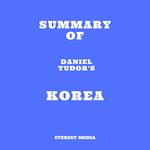 Summary of Daniel Tudor's Korea