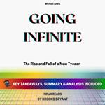 Summary: Going Infinite