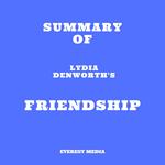 Summary of Lydia Denworth's Friendship