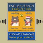 15 - Winter | Hiver - English French Books for Kids (Anglais Français Livres pour Enfants)