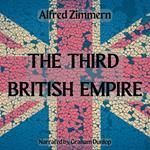 Third British Empire, The