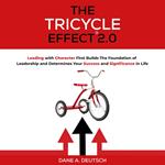 Tricycle Effect 2.0, The