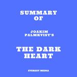 Summary of Joakim Palmkvist's The Dark Heart