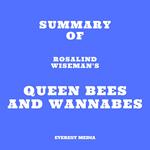 Summary of Rosalind Wiseman's Queen Bees and Wannabes