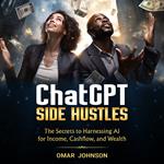 ChatGPT Side Hustles