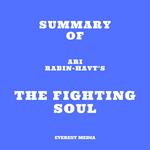 Summary of Ari Rabin-Havt's The Fighting Soul