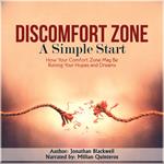 Discomfort Zone: A Simple Start