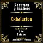 Resumen Y Analisis - Exhalacion