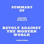 Summary of Julius Evola's Revolt Against the Modern World